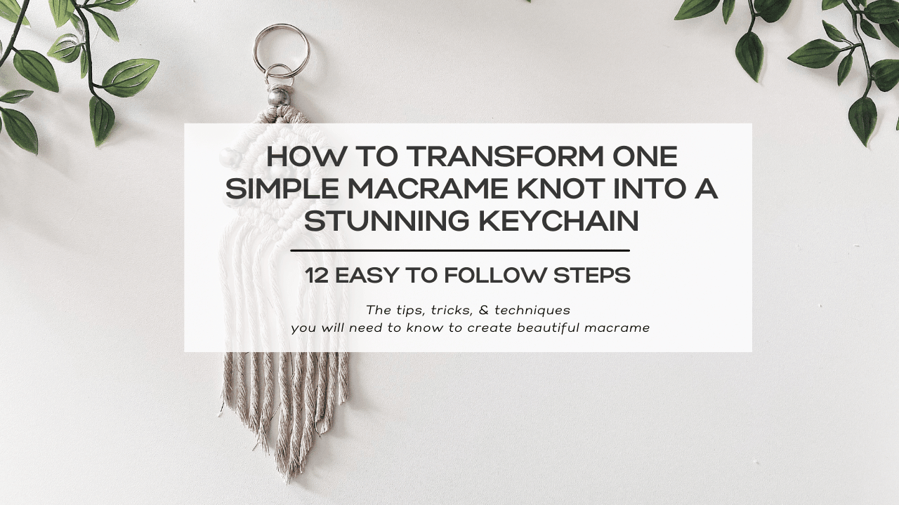 Macrame Keychain with Beads - Plants and What Knot