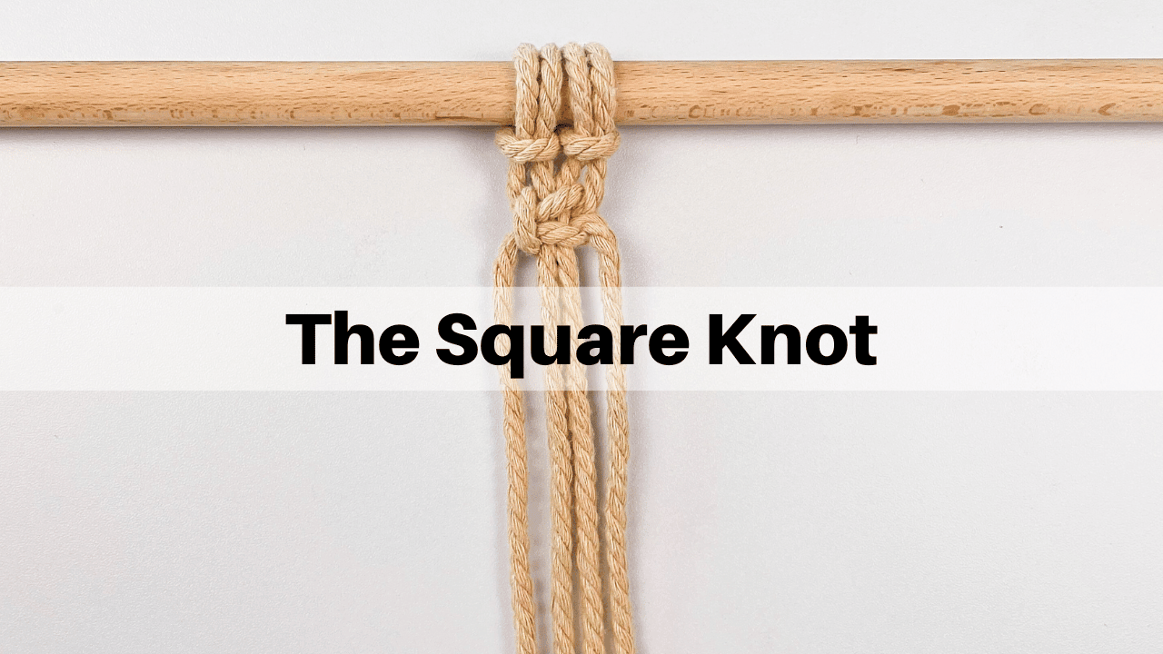 Macrame Knot: Square Knot  Step-by-Step Tutorial – Bochiknot