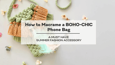 Hot Line Bling: How to Make a Boho-Chic Macramé Phone Carrying Bag