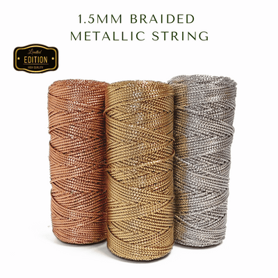 1.5 Braided Metallic String